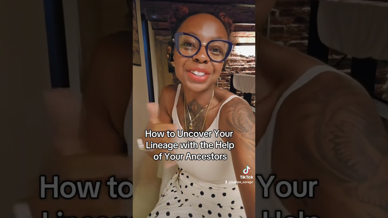 How to Uncover Your Lineage with the Help of Your Ancestors