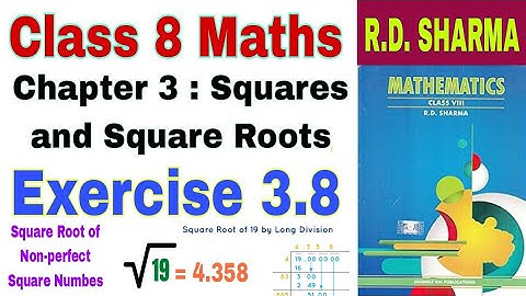 Class 8 Maths Chapter 3.8 | R D Sharma | Square Root Correct to Three Decimals | R D Sharma Maths