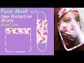 How to Make Face Mask at Home | DIY Face Mask Easy with Face Shield Visor | #StayHome #WithMe | #63