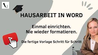 Hausarbeit in Word formatieren (2026): die komplette Vorlage Schritt für Schritt