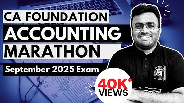 Master CA Foundation Accounting in One Day! | September 2025 Exam | CA Akhilesh | ArivuPro