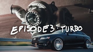 CTS BOSS 500 Turbo Install | Big Turbo B8 Build | Episode 3