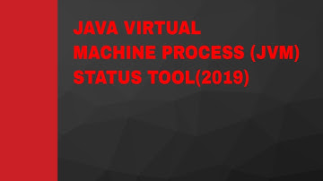 Java Virtual Machine Process(JVM)  Status Tool(2019) #jvm #java