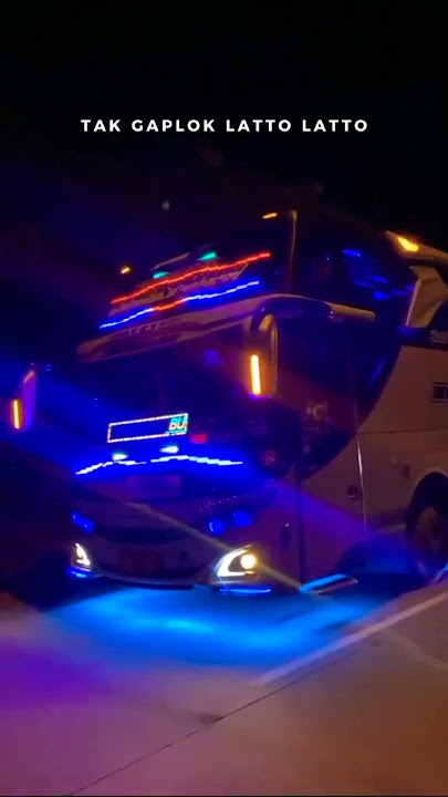 story wa bus keren 30 detik full strobo #shorts #busmaniacomunity #fypシ #fullstrobo #busmalam #fypシ