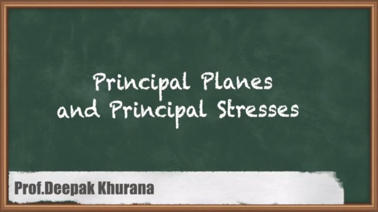 Principal Planes And Principal Stresses In Strength Of Materials GATE