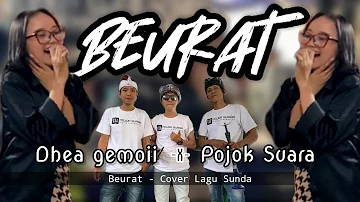 Beurat - Dhea Gemoii (cover) Lagu Sunda Live Performance Pojok Suara