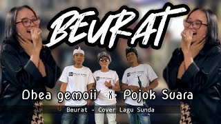 Beurat - Dhea Gemoii (cover) Lagu Sunda Live Performance Pojok Suara
