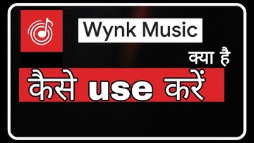 Wynk music app kya hai kaise use kare ! Fun ciraa channel