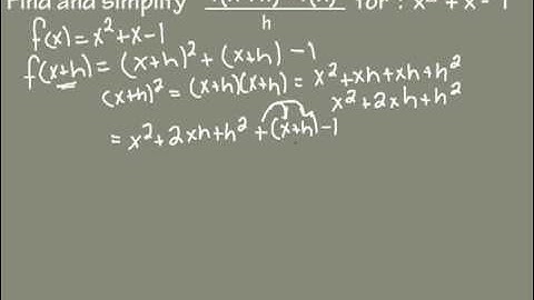 Difference Quotient Example  (f(x+h)-f(x))/h