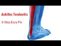 Achilles Tendonitis: Fix in 3 Simple Steps!