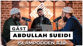 Islampodden - #30 Dr. Abdullah Sueidi svarar på tvivel som sprids om islam.