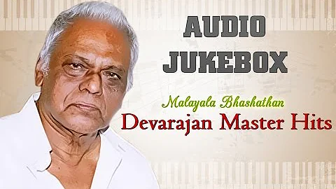 Best of Devarajan Master Hit Songs | Malayalam Mov...