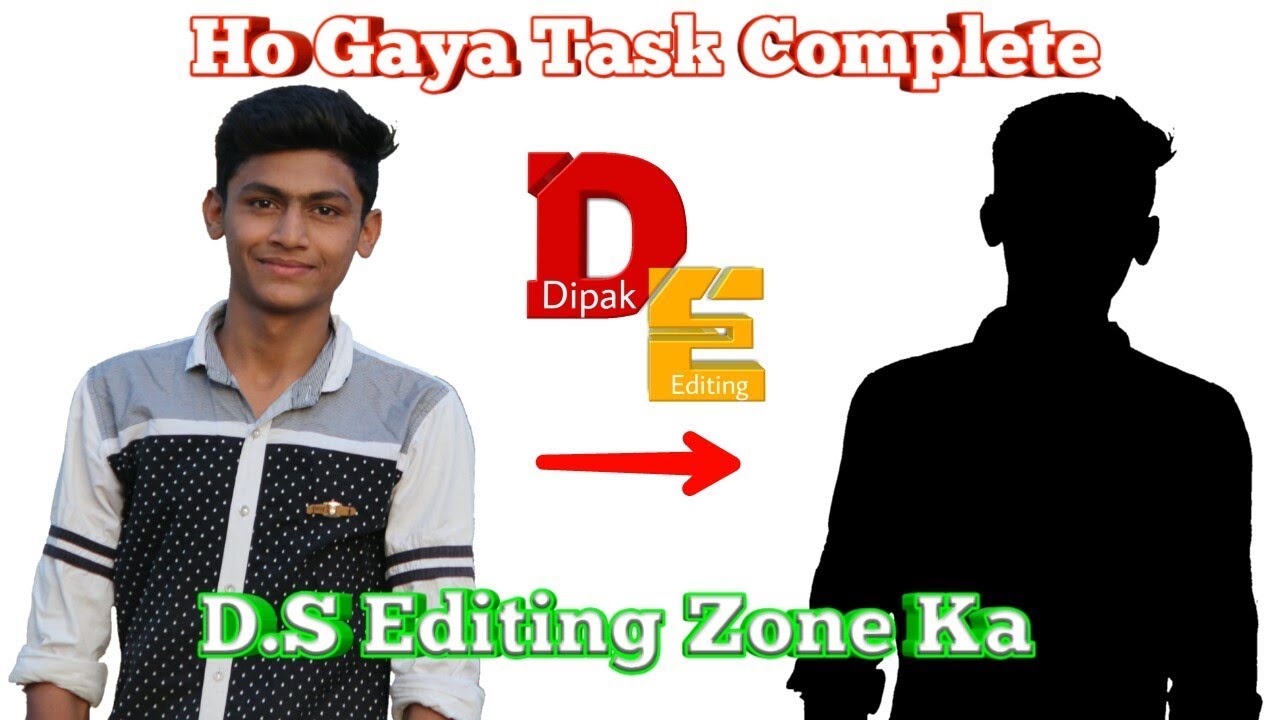 Ho Gaya Task Complete || D.S Editing Zone Ka || sirf 30 Seconds Me