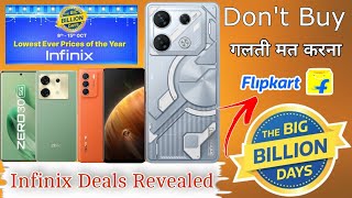 Flipkart Big Billion Days 2023 | Infinix Deals Revealed | Don't Buy Wrong Phone | Zero Hour Sale 🔥🔥