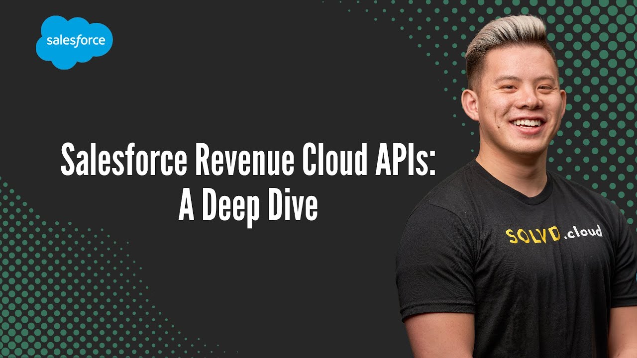 Salesforce Revenue Cloud APIs A Deep Dive - YouTube