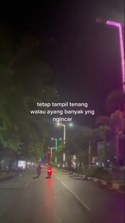 STORY WA 30 DETIK TERBARU || STAY KALEM:)