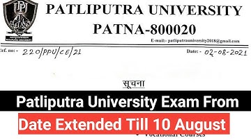 Patliputra University Part 1 exam from Fillup date Extended|Educational point