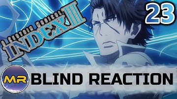 A Certain Magical INDEX Season 3 Episode 23 BLIND REACTION | HERO