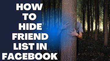 How to hide facebook friend list. Easy and fast!!
