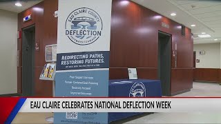 Eau Claire highlights essential programs during “National Deflection Week”