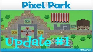 Pixel Park, *New Video Game* Update 1