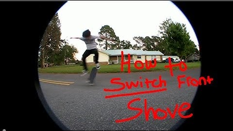 How to Switch Front Shove It