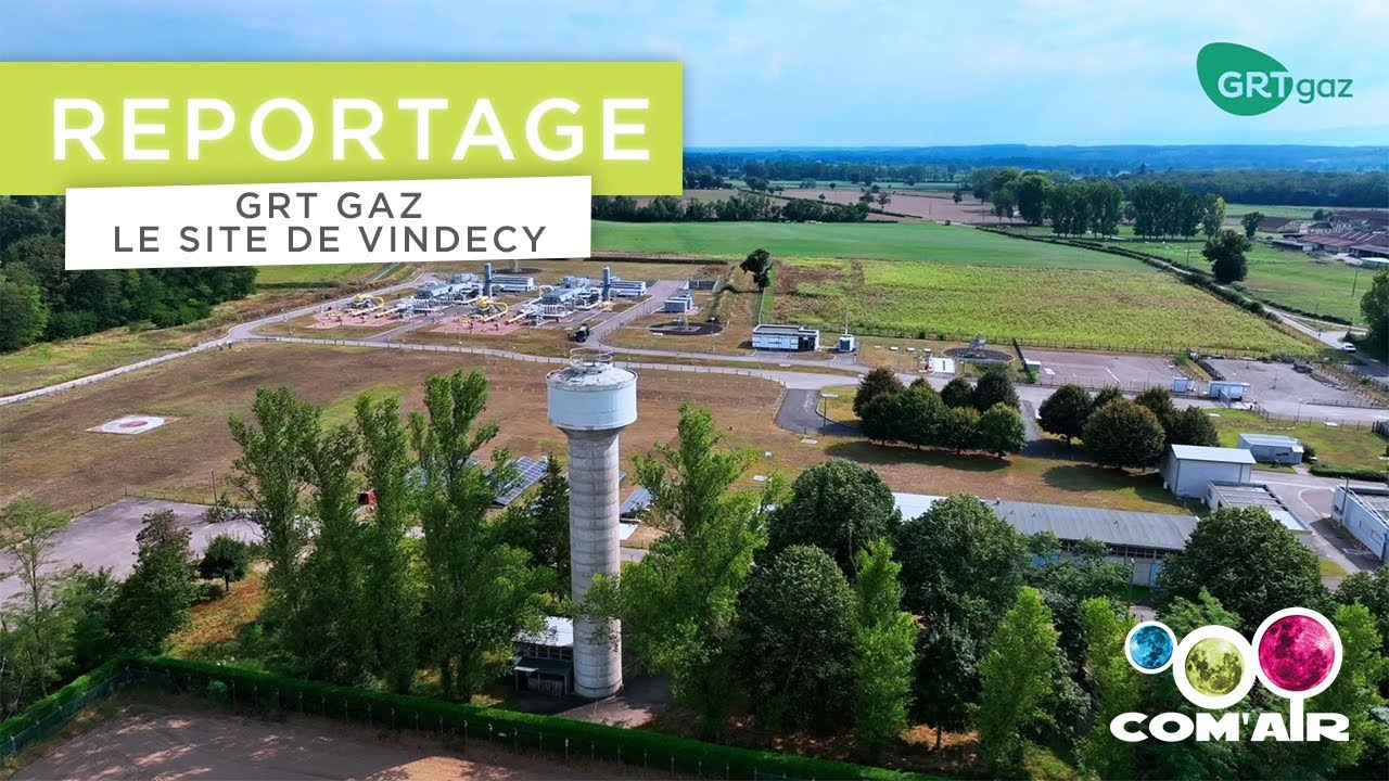 COM'AIR - REPORTAGE GRT GAZ - Site de Vindecy