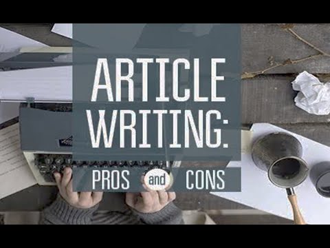 Article Writing Pros and Cons