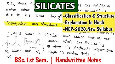SILICATES | Classification And Structure | BSc.1st Sem. Handwritten Notes | NEP 2020,New Syllabus