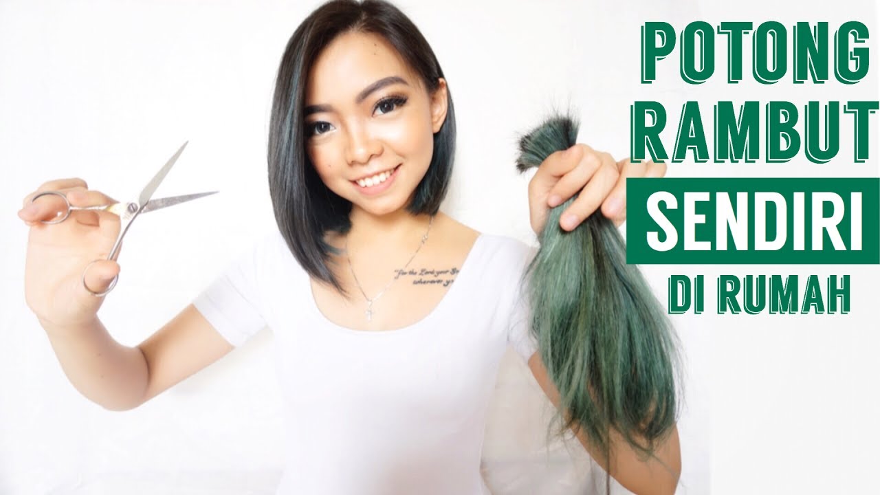 potong rambut  sendiri nekat potong rambut  pendek sendiri 