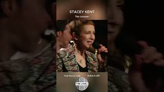 The Answer STACEY KENT #vibes #chill #singer #bossanova #music @StaceyKentMusic