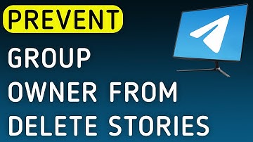 How To Prevent Group Owner From Delete Stories On Telegram App On PC (New Update)