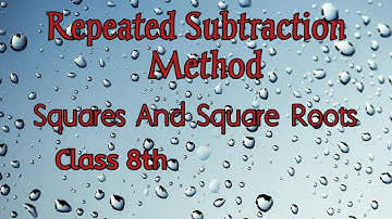 repeated subtraction method to find square roots|square and square roots|class 8th|math|CBSE|