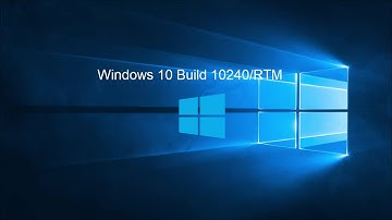 Windows 10 Build 10240 / RTM