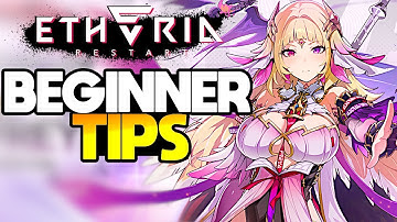 Day 1 NEW Player Tips in Etheria Restart