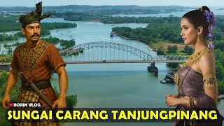 Sejarah Asal Usul Sungai Carang Tanjungpinang Kepulauan Riau