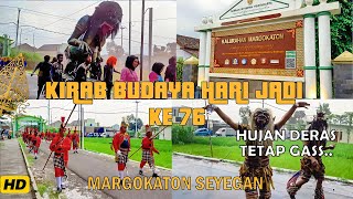 Hujan Deras di Kirab Budaya Hari Jadi ke 76 Margokaton Seyegan | Jum'at 19 April 2024 | Full Peserta