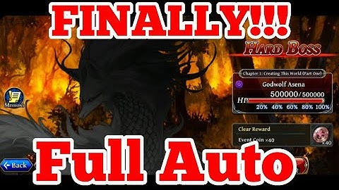 FULL AUTO, Godwolf Asena [Hard], Creating This World Part 1|| The Alchemist Code Global