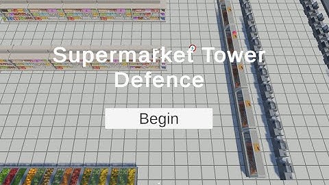 Supermarket Tower Defence prototype