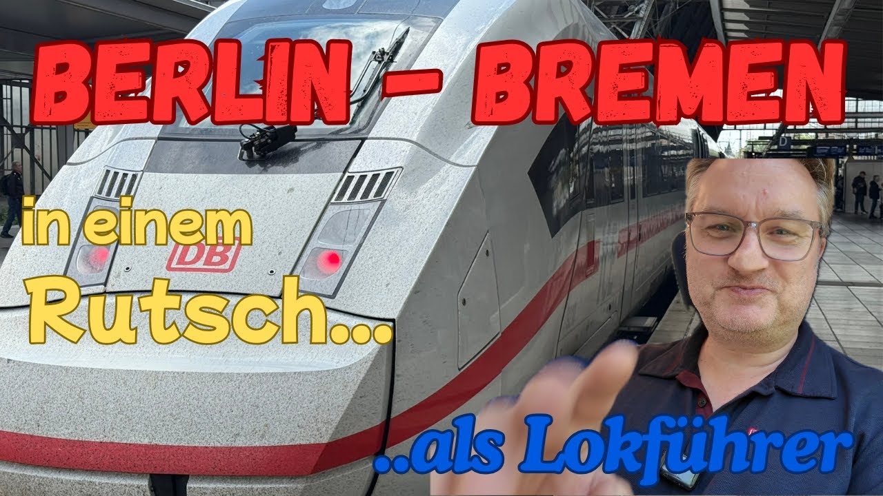 🚄 Führerstandsmitfahrt im ICE 4 (Baureihe 412) – Von Berlin nach Bremen in knapp 3 Stunden! 🚄