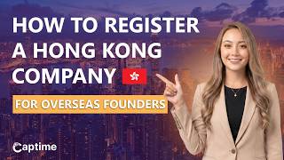 How to Register a Hong Kong Company (for Overseas Founders in 2026)