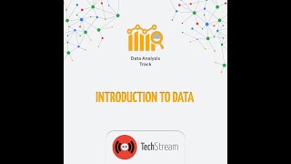 TechStream  Data Analysis Track  Introduction to Data