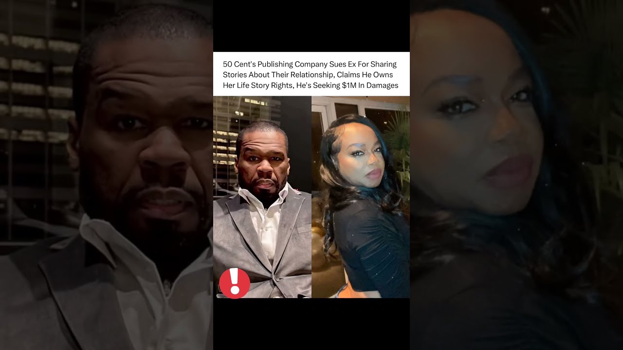 50 Cent Suing His Ex For 1 MILLION Over Life Story Rights Says He OWNS Her 50cent Viral
