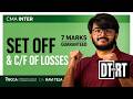 CMA INTER |SET-OFF & CARRY FORWARD |ONE SHOT REVISION DT WITH RT| BY CA RAVI TEJA