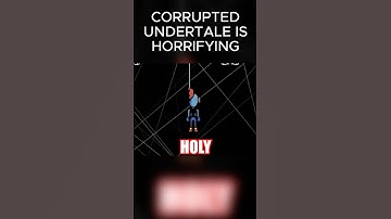 CORRUPTED Undertale is TERRIFYING