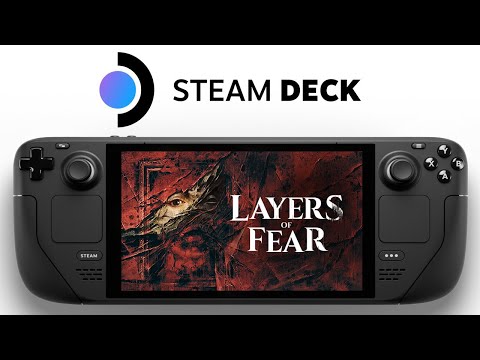 Layers of Fear Remake Steam Deck | SteamOS | Unreal Engine 5 | Proton 8