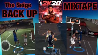 NBA 2K20 (IOS) “The Siege - BACK UP” MixTape!