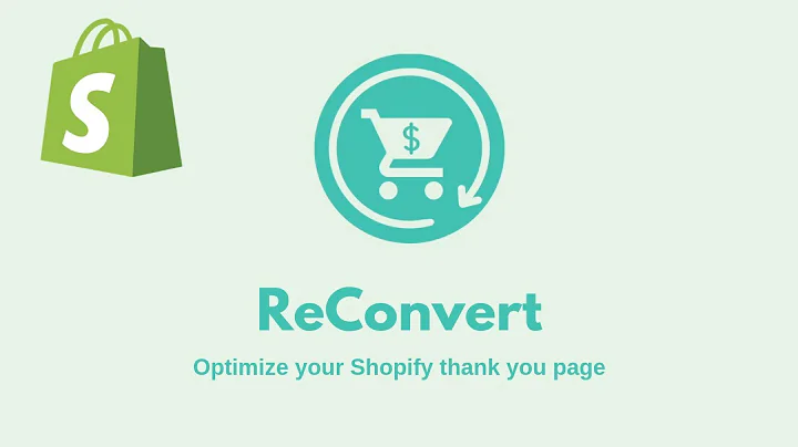 Maximize Conversions with Reconvert Shopify App