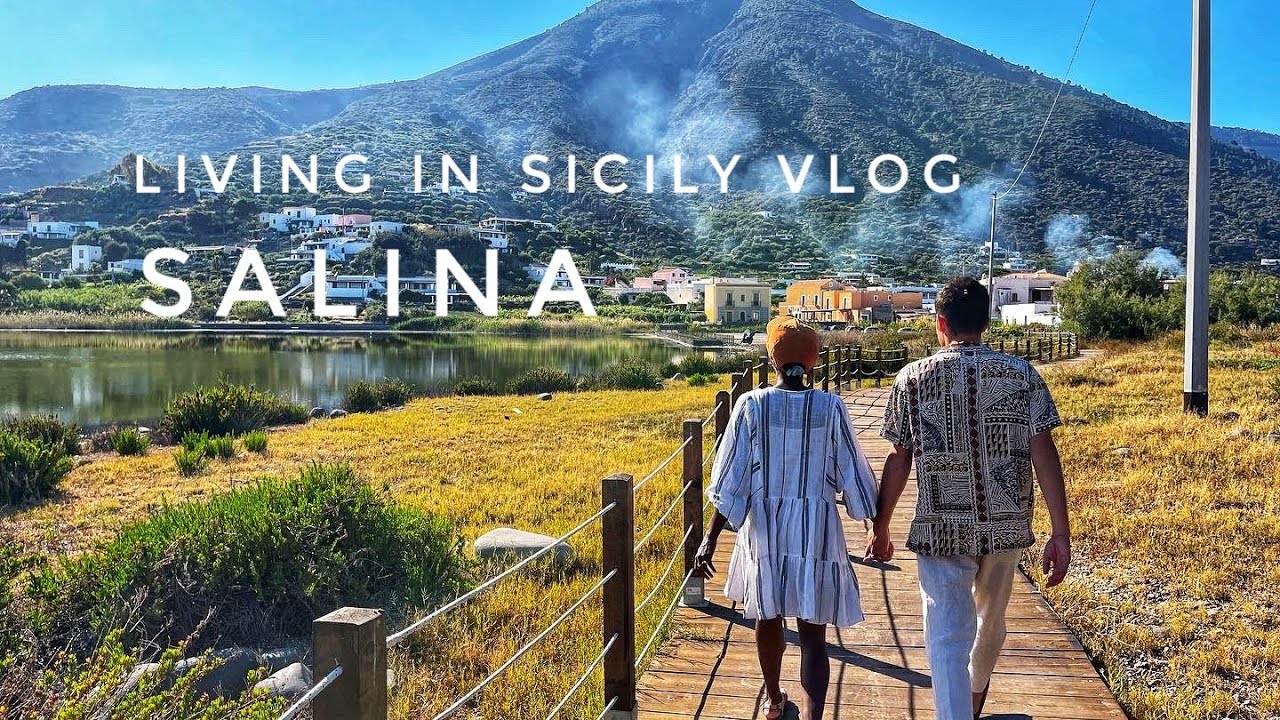 Visiting the Beautiful Island of Salina, Isole Eolie | Living in Sicily Vlog # 4