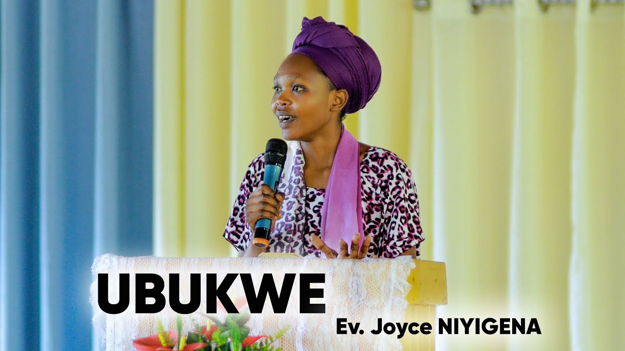 Ev. NIYIGENA Joyce: UBUKWE bw'Umwana w'Intama w'Imana